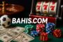 Bahis.com Canlı Casino Bonusları 2025